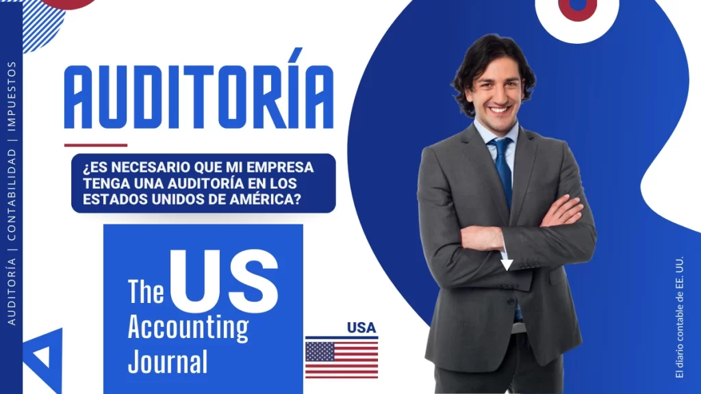 Equisitos de Auditoria de USA