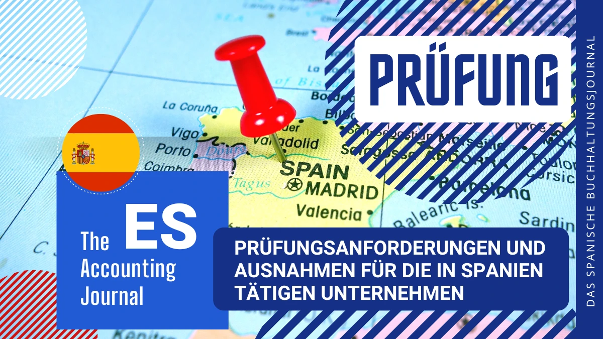 Befreiungen Von Der Betriebsprufung In Spanien