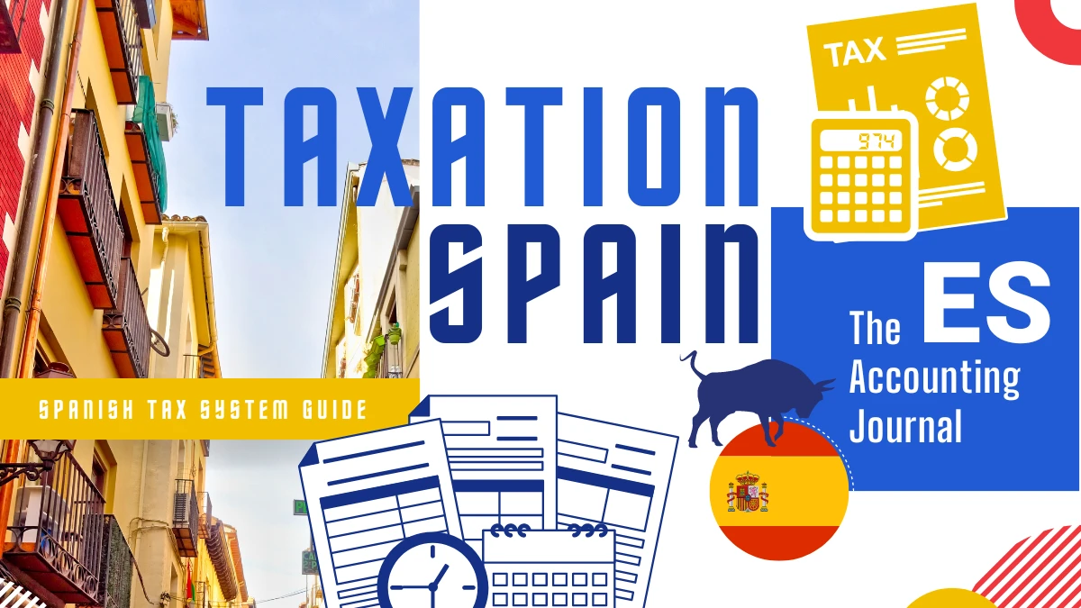 Taxation in Spain A useful guide to the Spanish tax system, and what