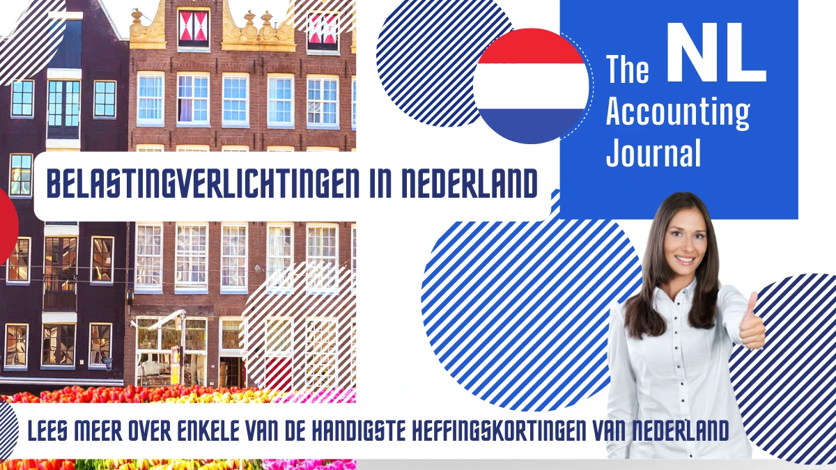 Belastingverlichtingen in Nederland