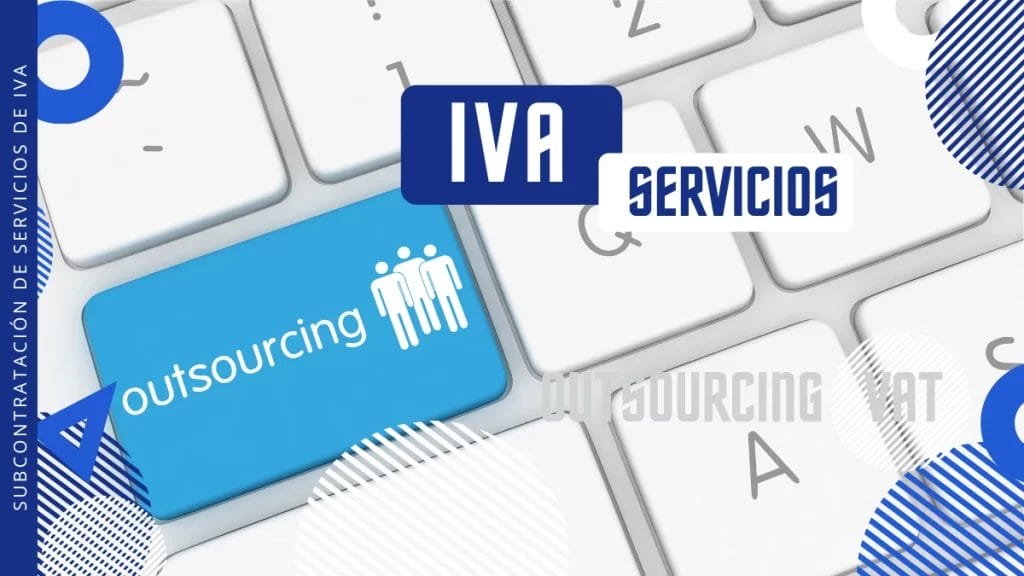 Externalización de servicios de IVA