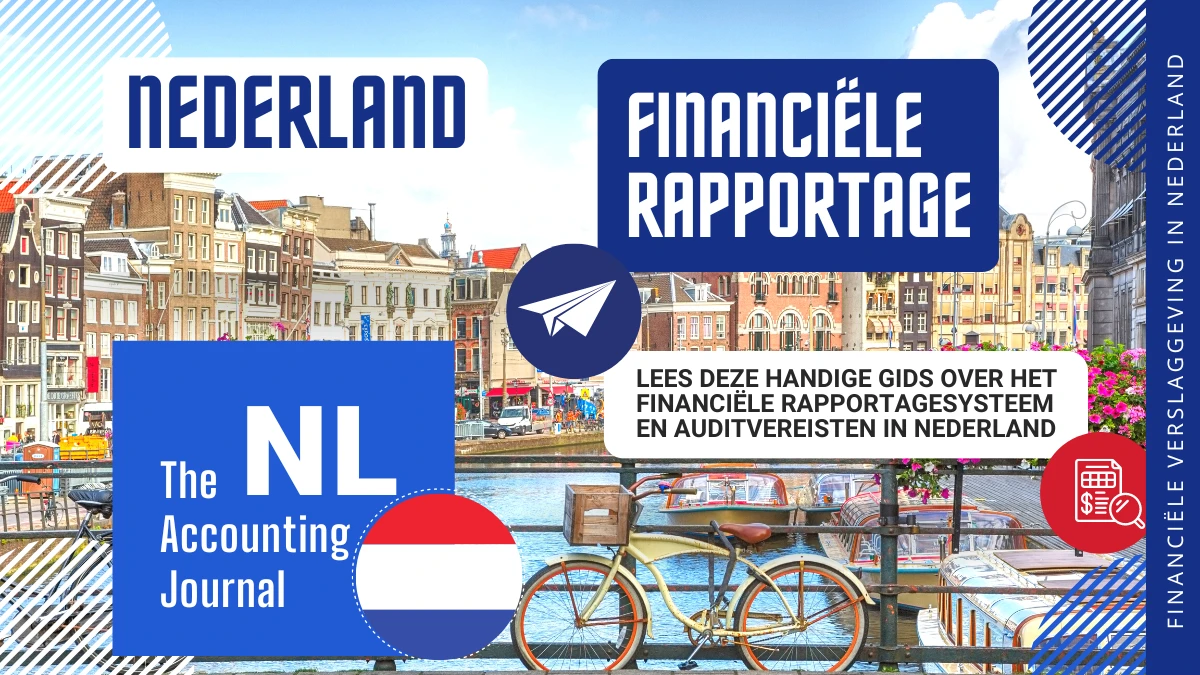 Financiële verslaglegging in Nederland