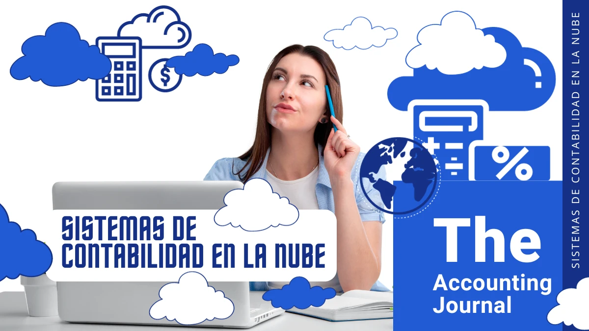 Sistemas De Contabilidad En La Nube Descubra Los Grandes Beneficios De Usar Un Software De 1613