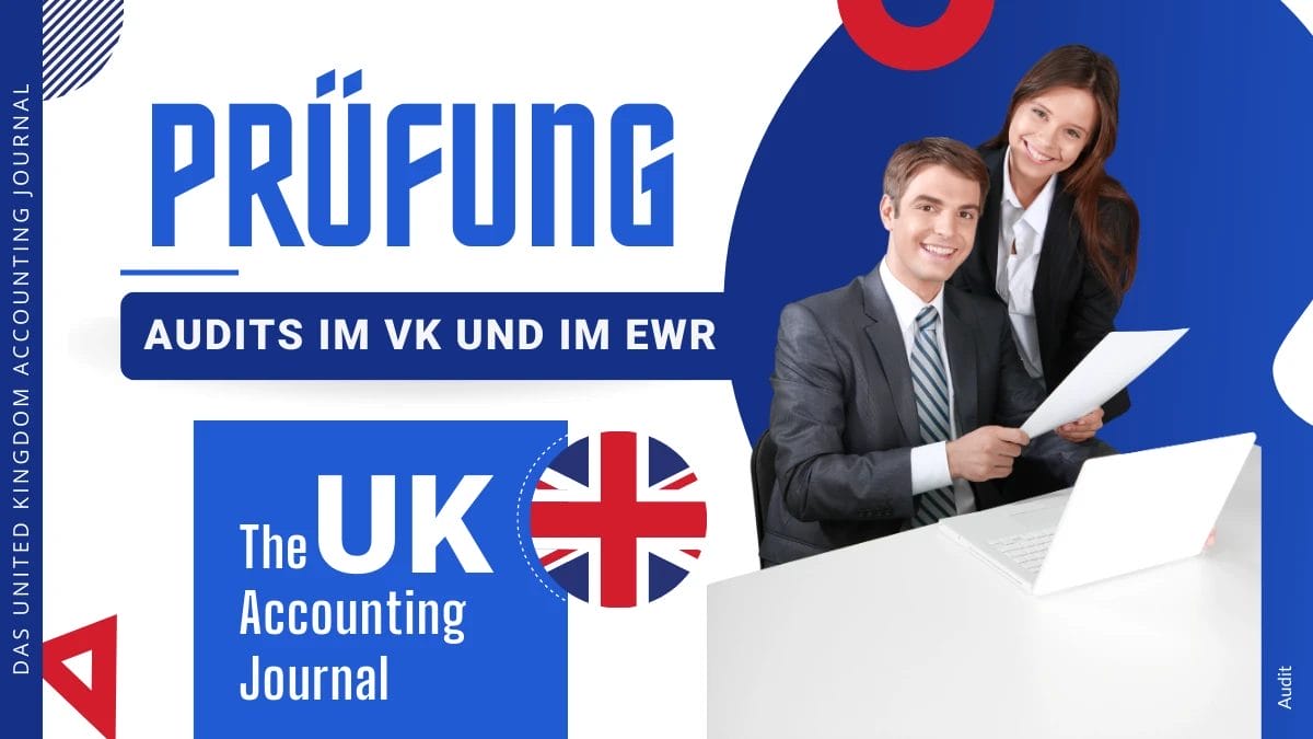 Audits im Vereinigten Königreich und im EWR