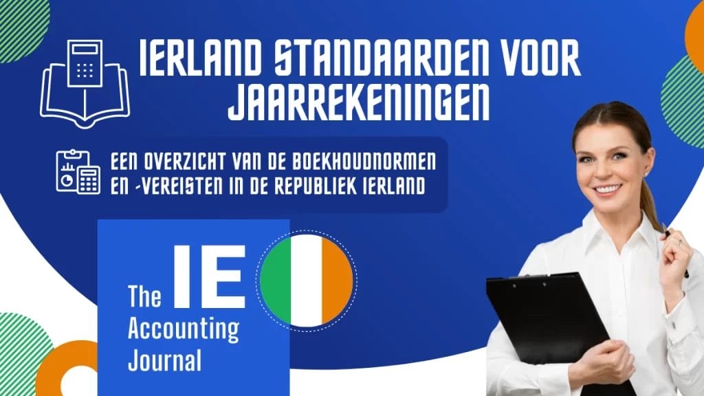 Ierland Standaarden voor Jaarrekeningen