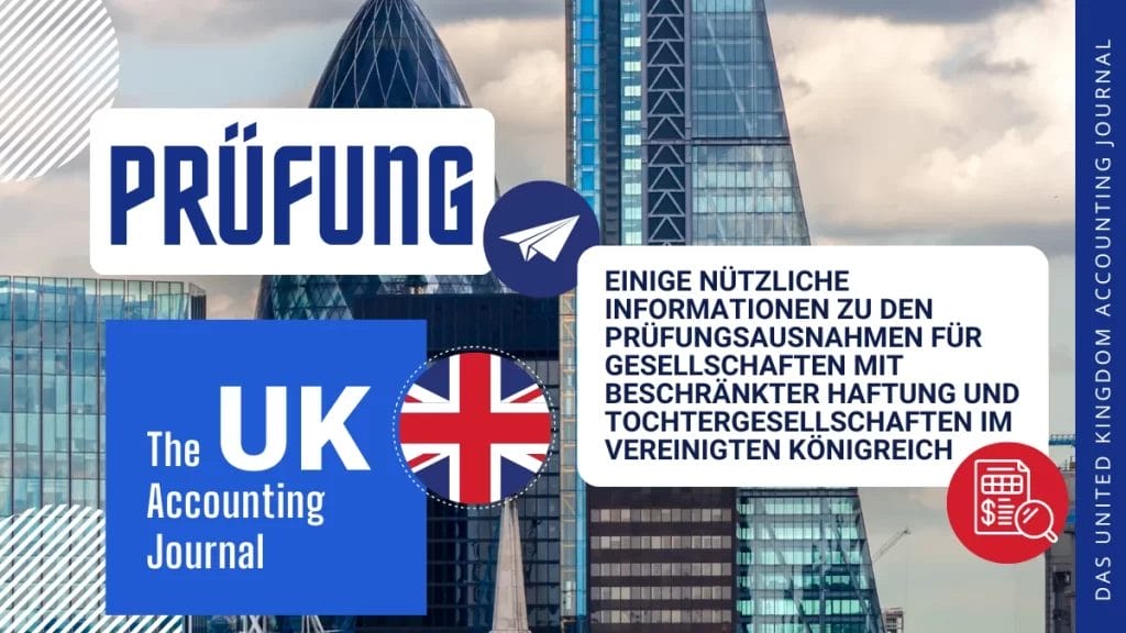 UK Audit Freistellungen